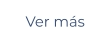 Ver más