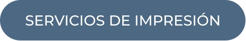 SERVICIOS DE IMPRESIÓN